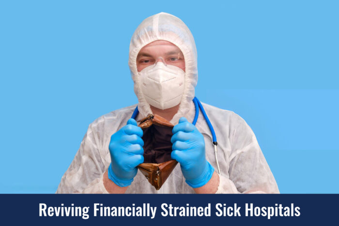 Reviving Sick Hospitals